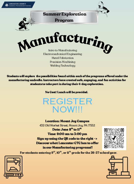 Flyer for Manufacturing Camp with same information as above.